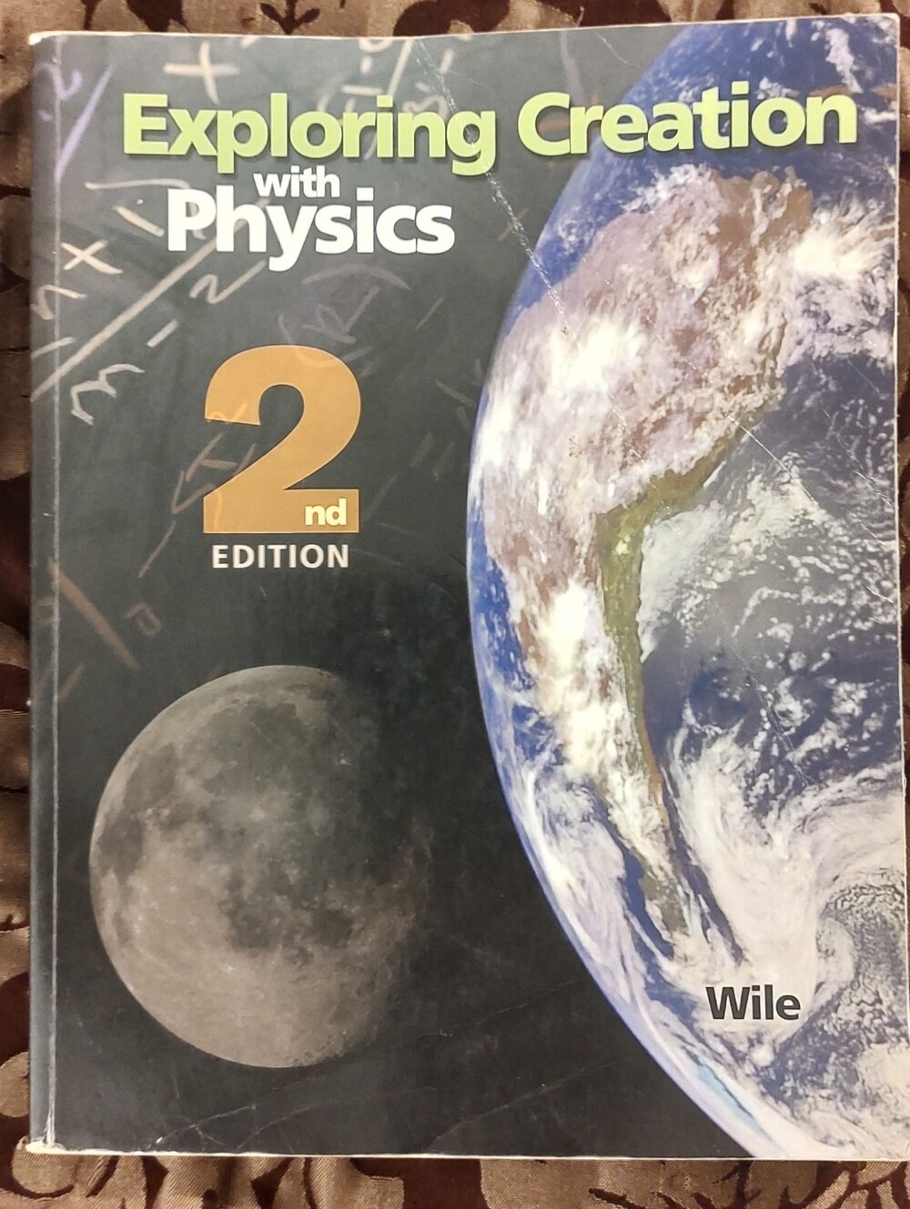 Apologia Exploring Creation with Physics Textbook 2nd Edition